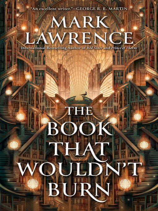 Title details for The Book That Wouldn't Burn by Mark Lawrence - Wait list